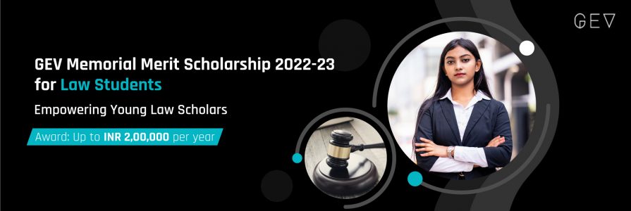 GEV Memorial Merit Scholarship 2022-23 for Law 