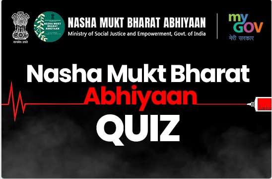 Nasha Mukt Bharat Abhiyaan Quiz 2023