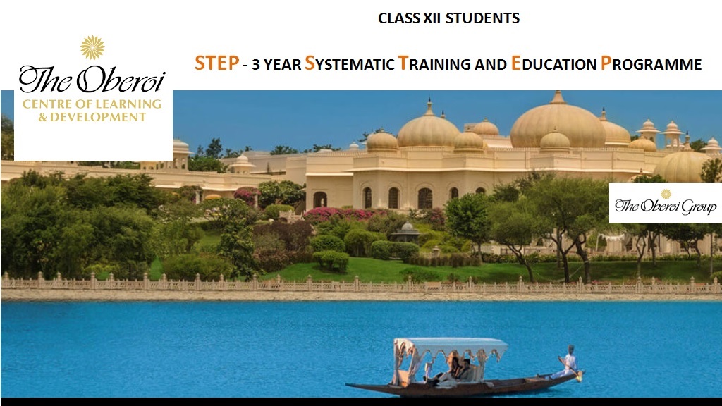 Systematic Training and Education Program | Oberoi's STEP -  Applications 2024