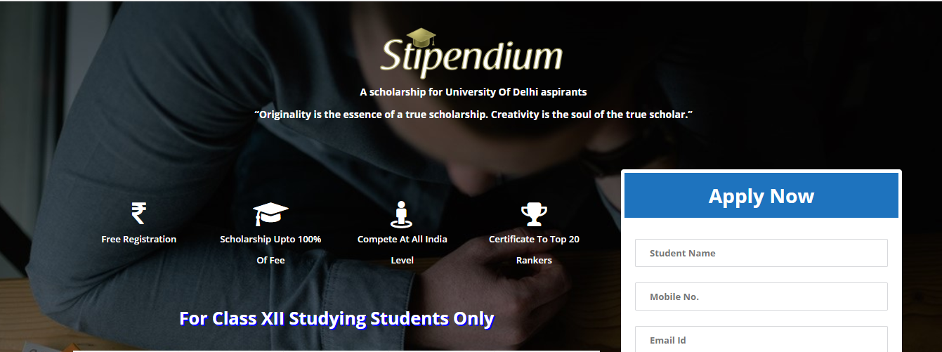 STIPENDUIM 2019| Scholarship for DU aspirants