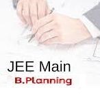 JEE (Main) Planning Paper Pattern & Syllabus