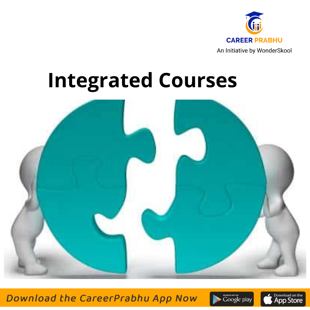 Increasing Trend for Integrated Courses!