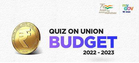 Quiz Competition on Union Budget 2022-23