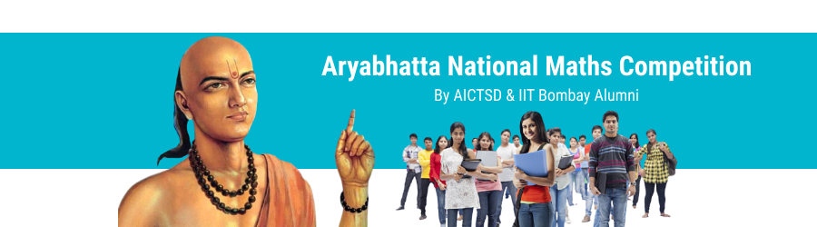 Aryabhatta National Maths Competition  By IIT Bombay Alumni