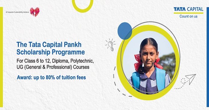 The Tata Capital Pankh Scholarship Programme  for Class 6 to 12 Students 2022-23