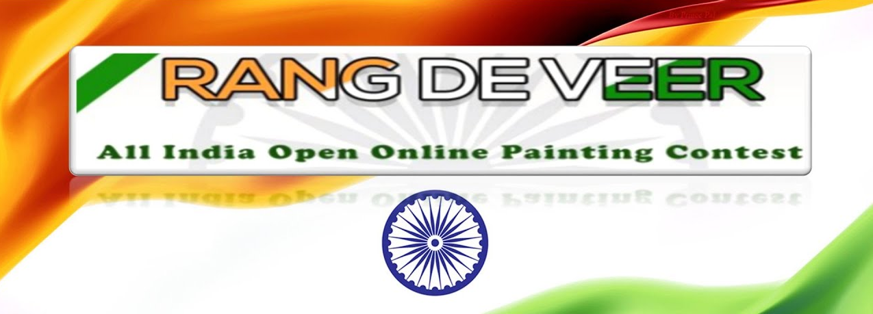 “Rang De Veer”–All India Open Online Painting Contest