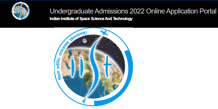 Indian Institute of Space Science And Technology UG Admissions 2022-2023