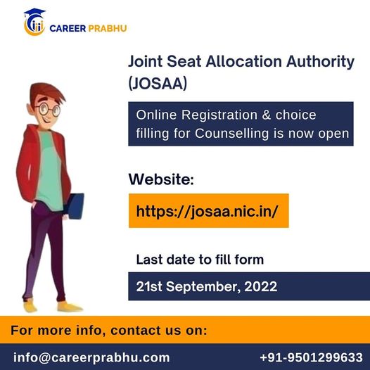 The Joint Seat Allocation Authority (JoSAA) Counseling 2022 