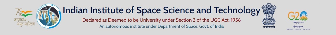 Indian Institute of Space Science and Technology (IIST) Admissions 2023