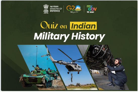 Quiz on Indian Miltary History 2023