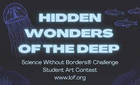 The 2024 Science Without Borders® Challenge- International Student Art Contest
