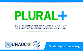 PLURAL+ Youth Video Festival 2024 by UNAOC & IOM