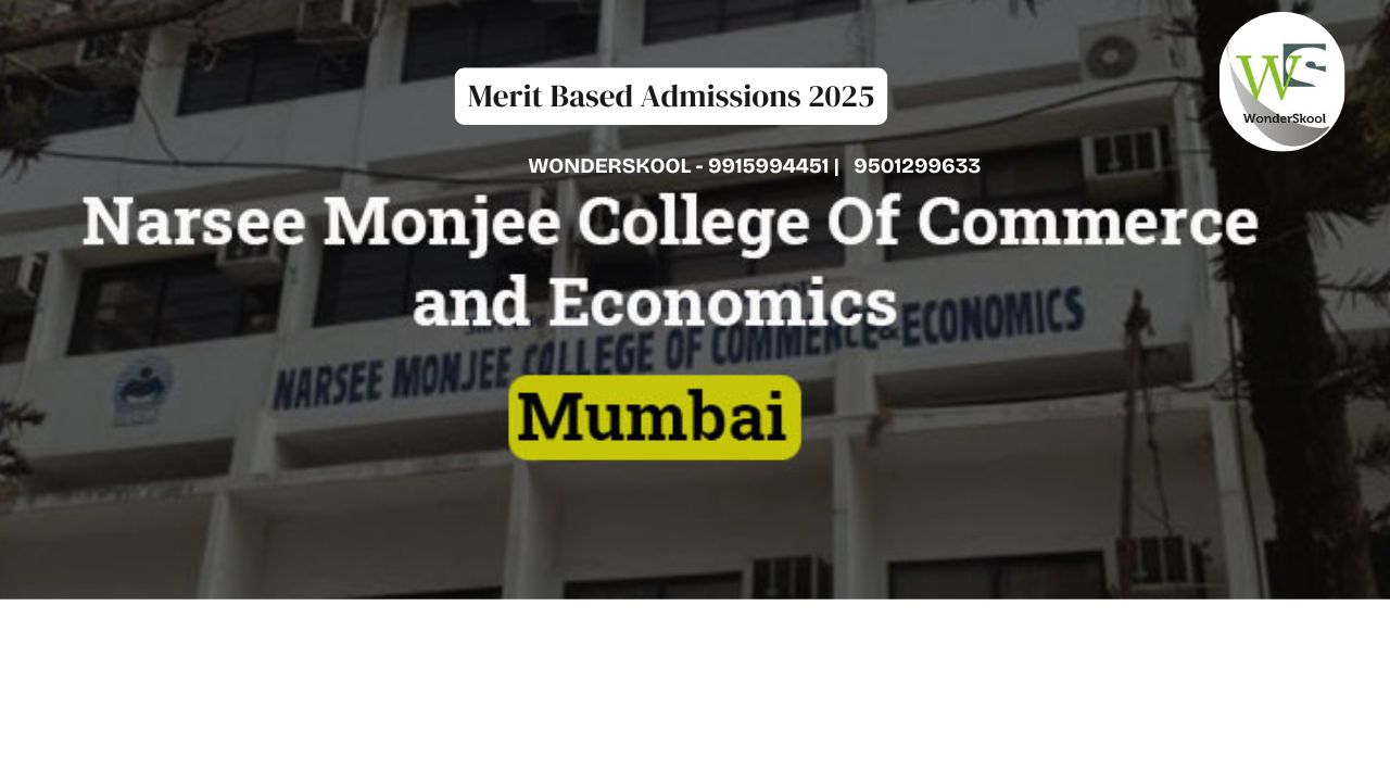 SKVM’s Narsee Monjee College of Commerce & Economics, Mumbai | Merit Based Admissions 2025