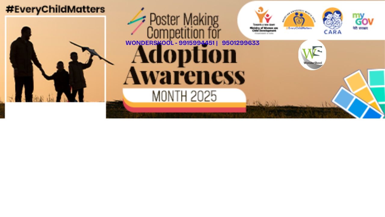 Central Adoption Resource Authority (CARA) x My Gov | Poster Making Competition 2025