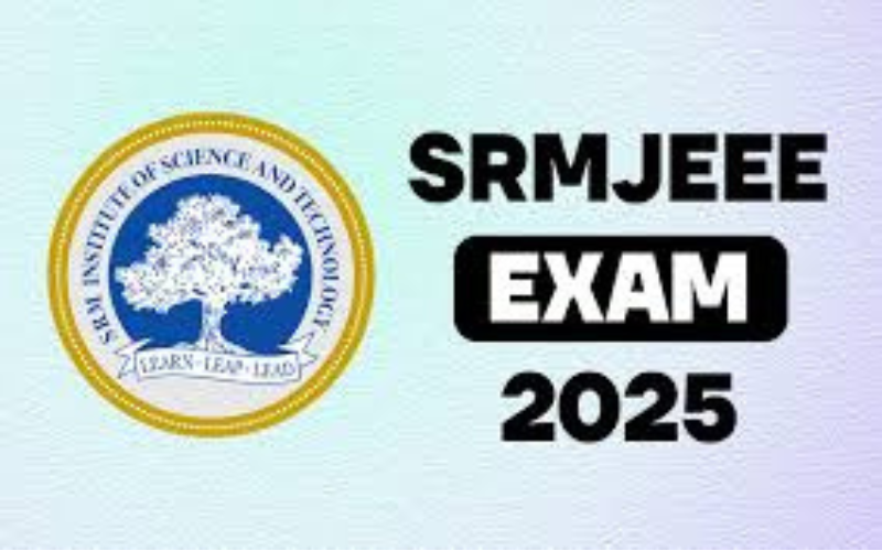 SRM Institute of Science & Technology | SRMJEEE Admissions 2026