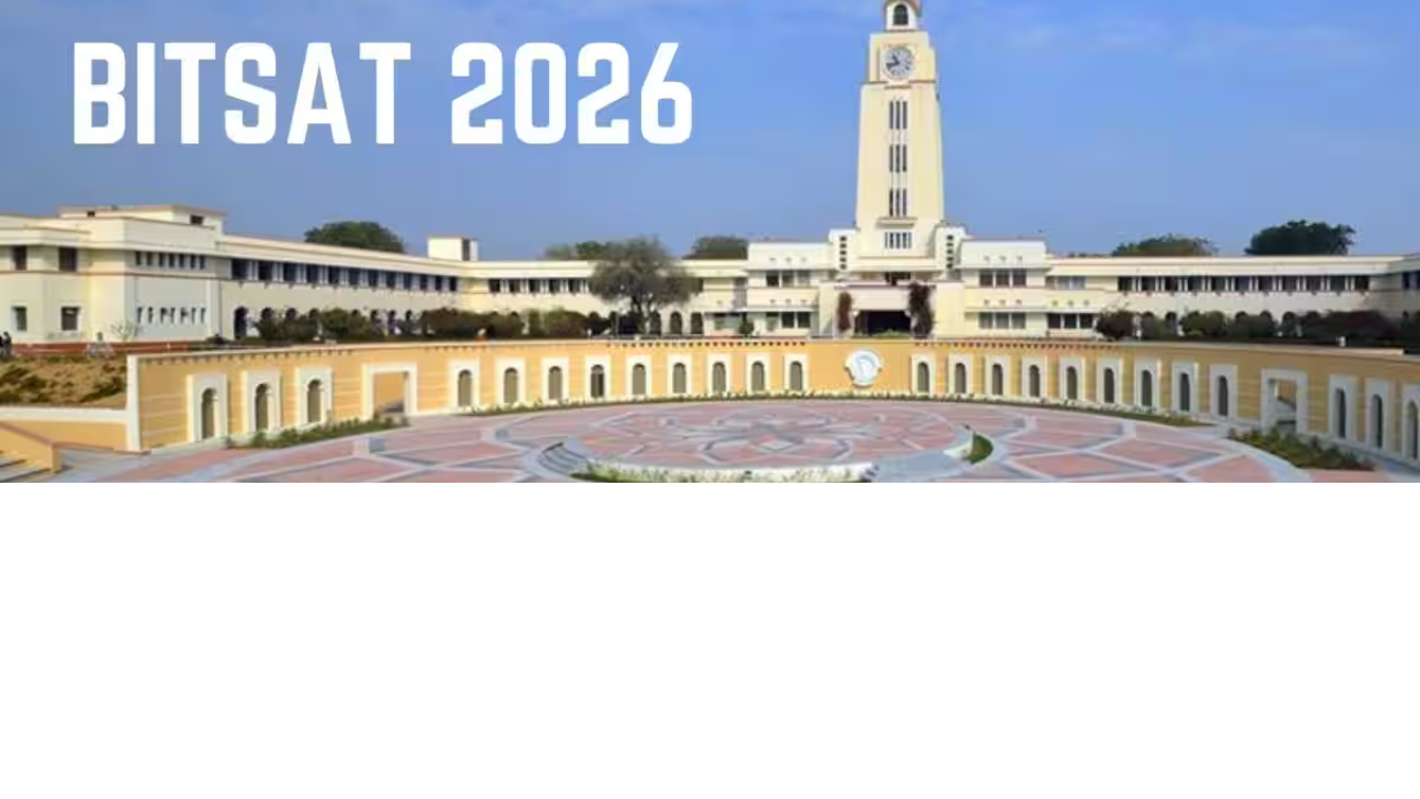 Birla Institute of Technology & Science (Pilani, Hyderabad & Goa) |BITSAT 2026