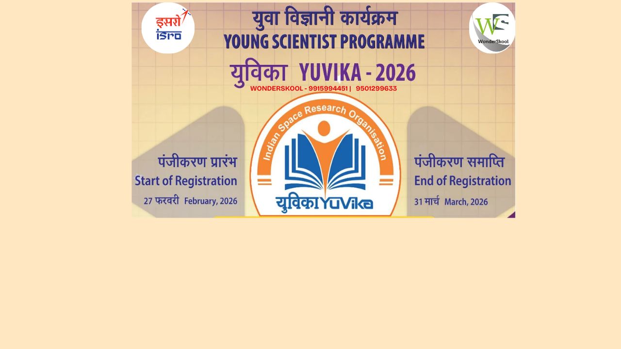 YUVIKA (Young Scientist Programme 2026) | ISRO