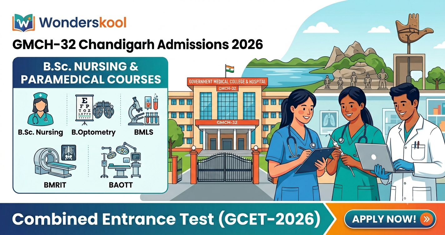 GMCH-32 Chandigarh BSc Nursing & BSc Paramedical Admissions 2026
