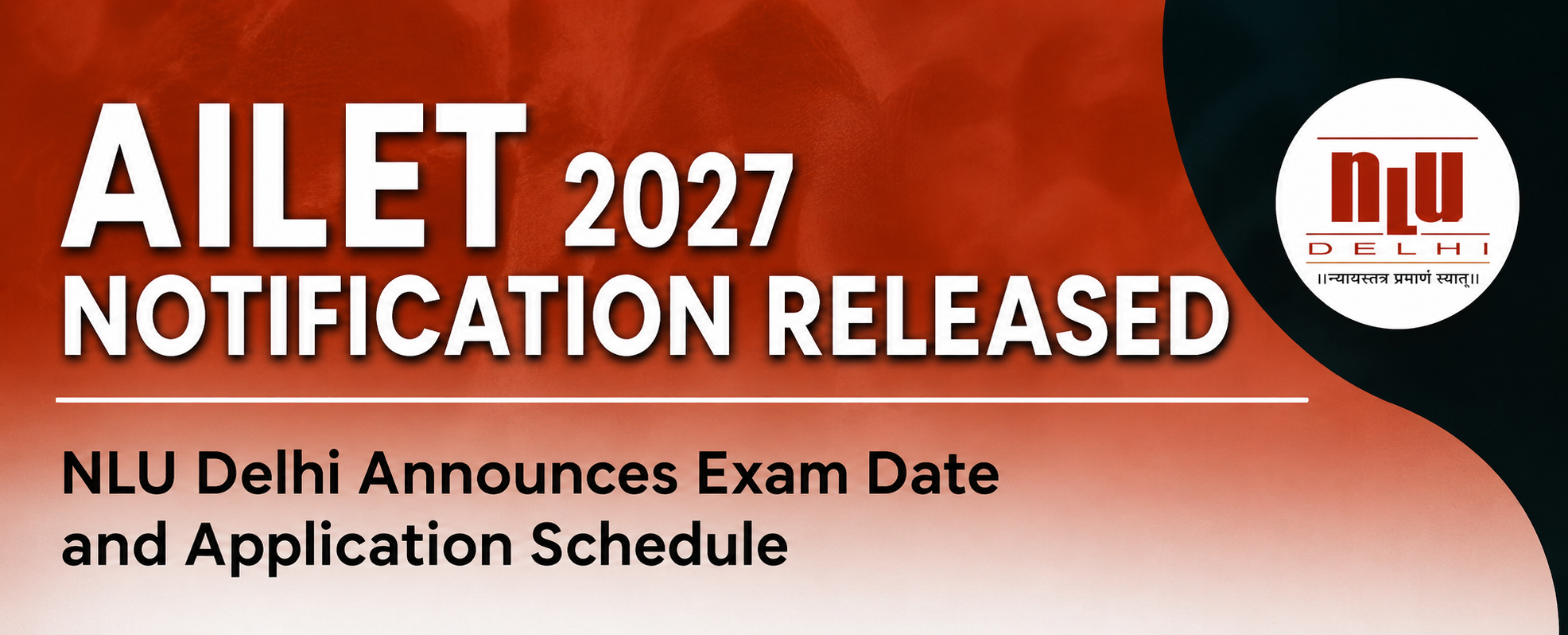 All India Law Entrance Test (AILET) 2027